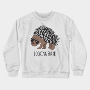 Looking Sharp- Porcupine Crewneck Sweatshirt